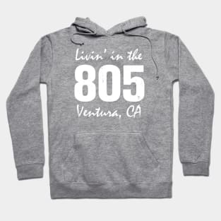 Livin' in the 805 Hoodie